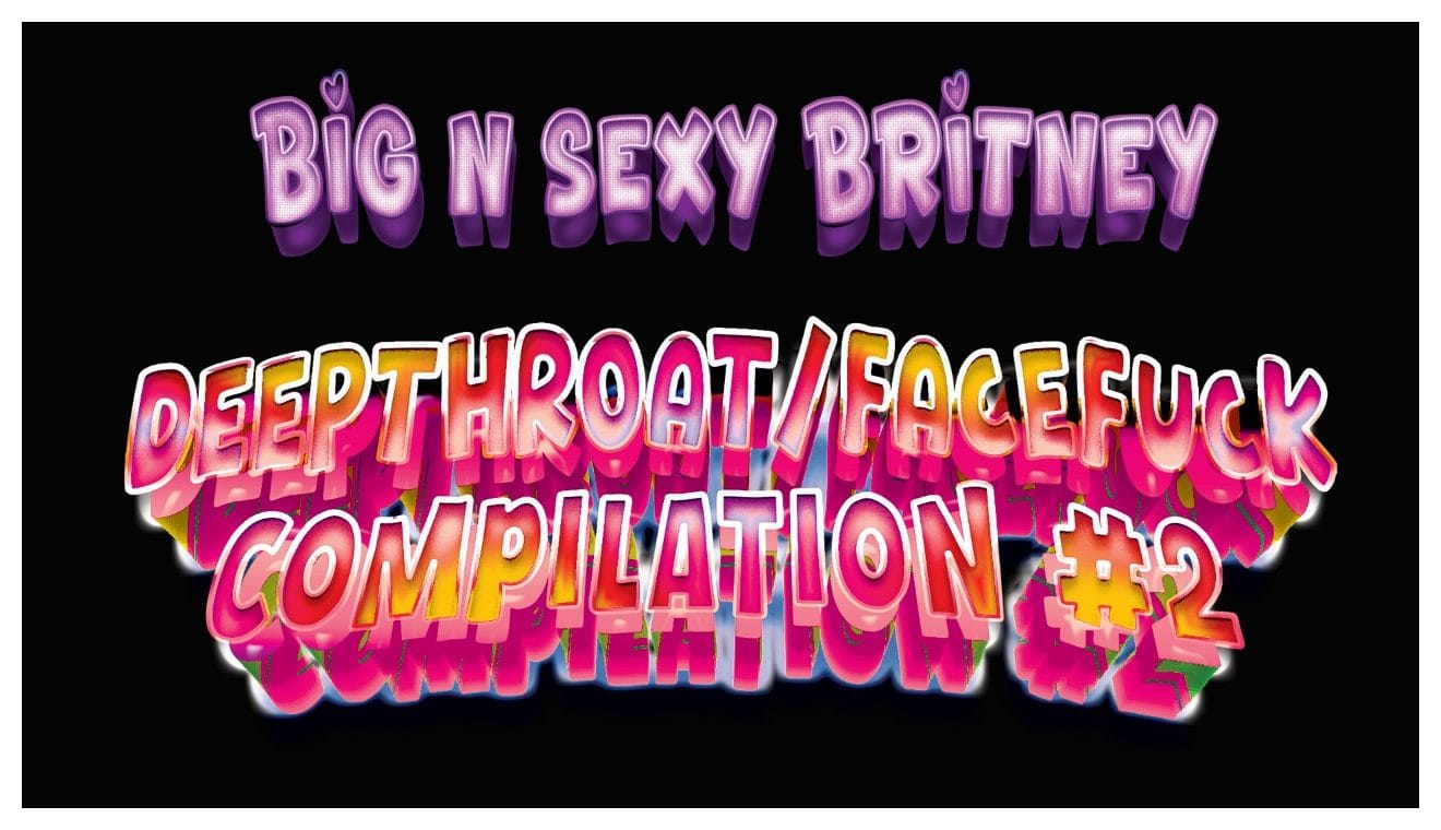 Deepthroat/Facefuck Compilation - Vol. 2