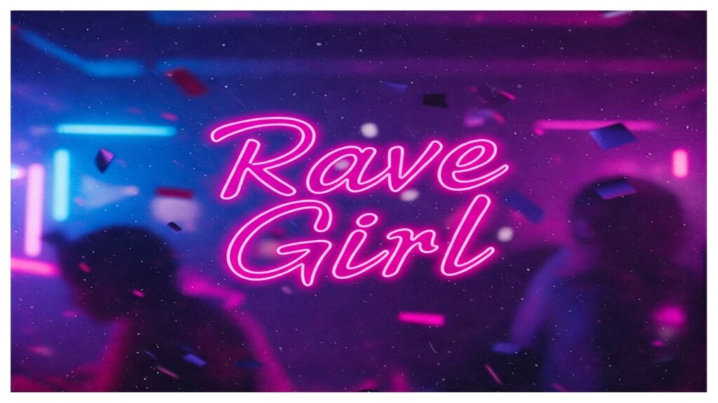 Rave Girl poster